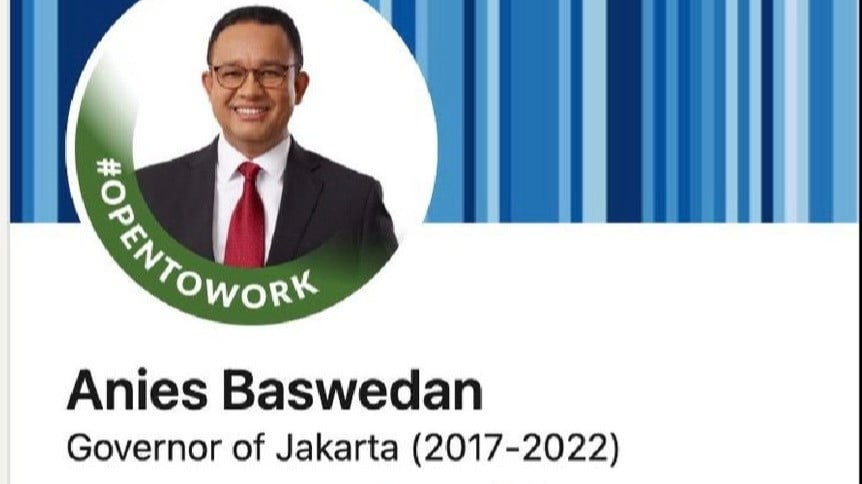 Viral Anies Baswedan Ubah Status Akun LinkedIn, Pencari Kerja Dibuat Ketar-ketir